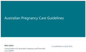 Australian Pregnancy Care Guidelines